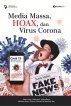 Media Massa, Hoaks, dan Virus Corona